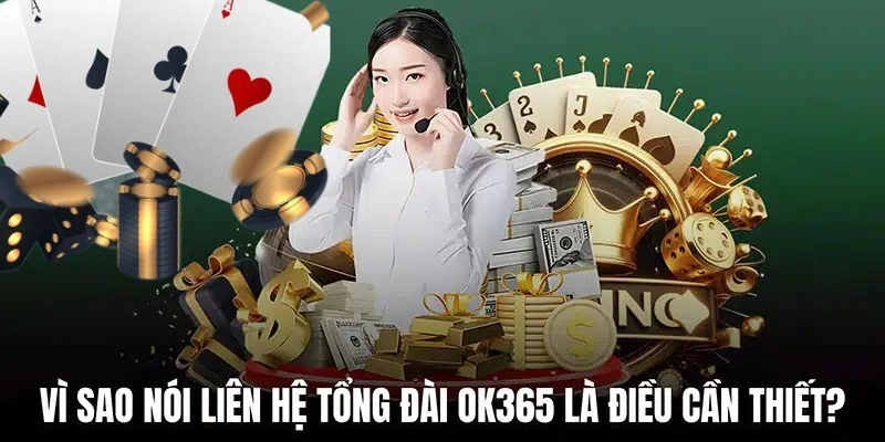 Hội ngũ hỗ trợ của OK365 hoạt động tận tuỵ 24/24