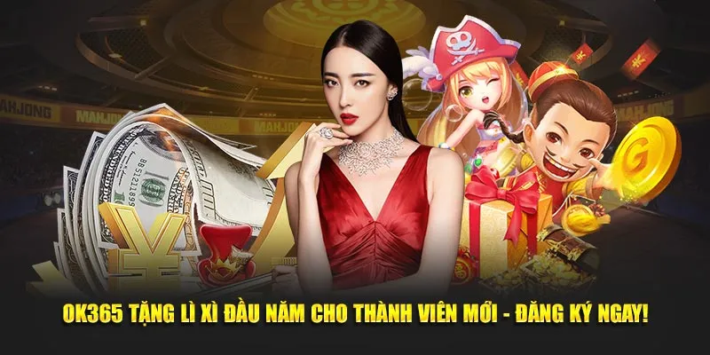 Vô vàng khuyến mãi OK365 hấp dẫn được cập nhật hàng tuần cho hội viên